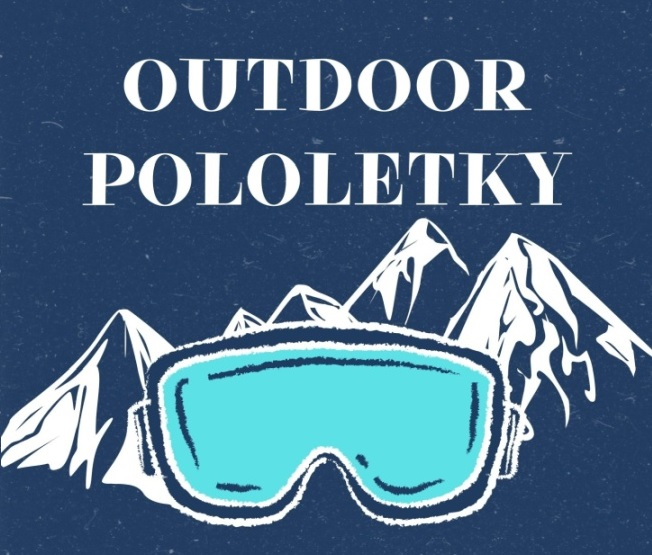 OUTDOOR POLOLETKY na sněhu