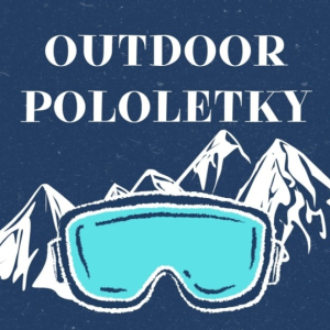 OUTDOOR POLOLETKY na sněhu